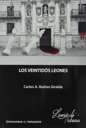 Libro Veintidós Leones, Los - Ibañez Giralda, Carlos A.