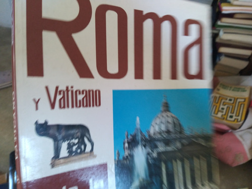 Roma Y Vaticano Toda La Ciudad A Colores