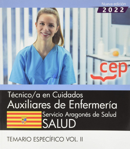 Tecnico;a Cuidado Auxiliar Enfermeria Aragon Tem Esp Vol 2