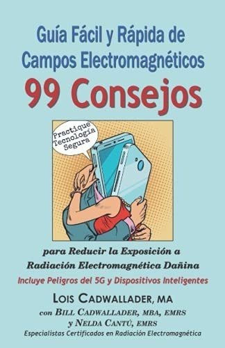 Guia Facil Y Rapida De Campos Electromaicos 99., de Cadwallader MA, L. Editorial Stop Dirty Electricity en español