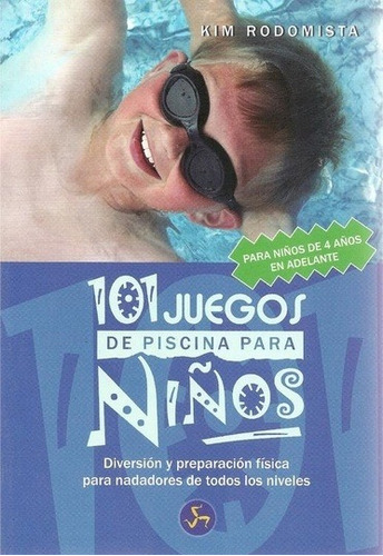 101 Juegos De Piscina Para Niños, Rodomista, Neo Person