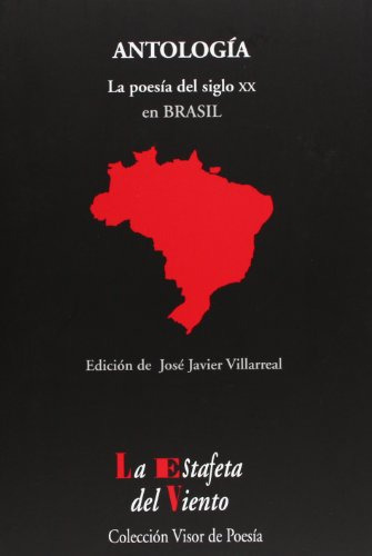 Libro La Poesía Del Siglo Xx En Brasil De Villareal José Jav