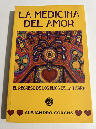 Libro La Medicina Del Amor - Alejandro Corchs - Oferta