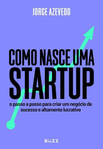 Livro Como Nasce Uma Startup