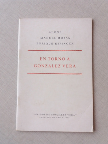 En Torno A Gonzalez Vera Alone Manuel Rojas E Espinoza  1980
