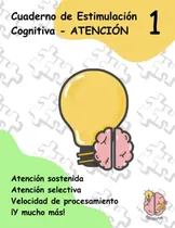 Comprar Cuaderno De Estimulacion Cognitiva. Atencion 1 (estimulacion