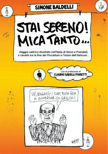 Stai Sereno! Mica Tanto...., De Simone Baldelli. Editorial Youcanprint Self-publishing, Tapa Blanda En Italiano