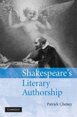 Libro Shakespeare's Literary Authorship - Patrick Cheney