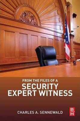 Libro From The Files Of A Security Expert Witness - Charl...