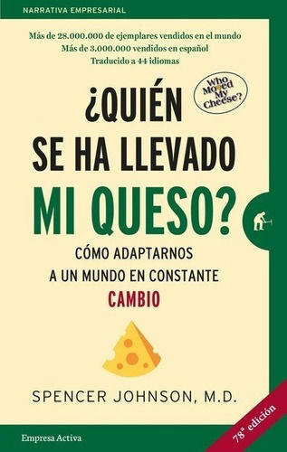 Libro: ¿quién Se Ha Llevado Mi Queso? / Johnson Spenser