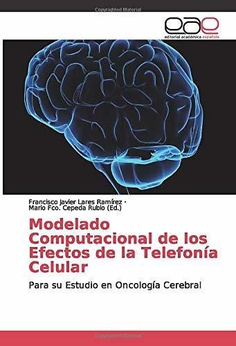 Libro Modelado Computacional De Los Efectos De La Telef Lcm6