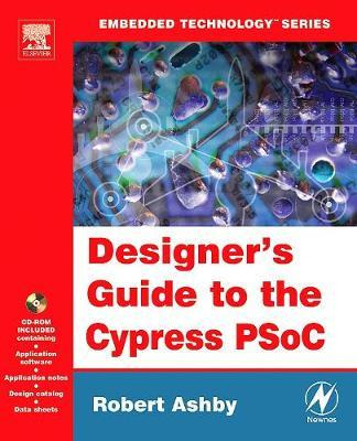 Libro Designer's Guide To The Cypress Psoc - Robert Ashby