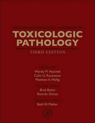 Haschek And Rousseaux's Handbook Of Toxicologic Patholo&-.