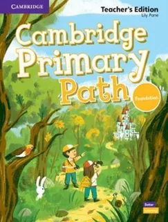 Cambridge Primary Path Foundation Level Teachers Edition