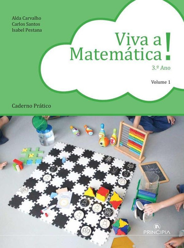 Viva a Matemática Pratico - 3º Ano Volume 1, de Carlos Santos y otros. Editorial Principia, tapa blanda en portugués, 2022