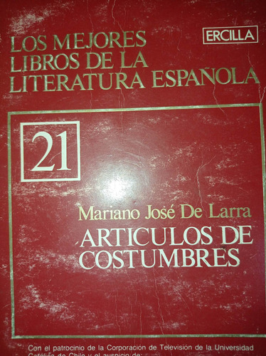 Libro Artículos De Costumbre - Mariano José De Larra