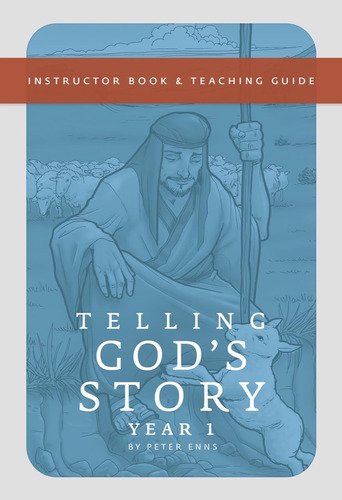 Libro: Telling Godøs Story, Year One: Meeting Jesus: Text &