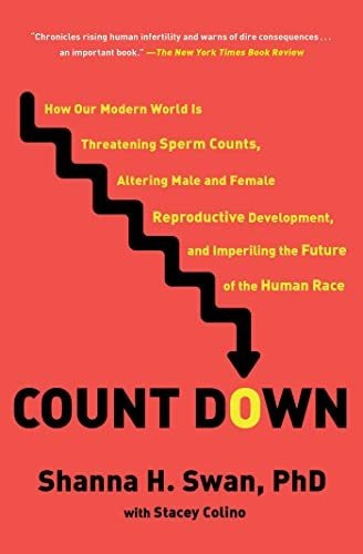 Book : Count Down How Our Modern World Is Threatening Sperm