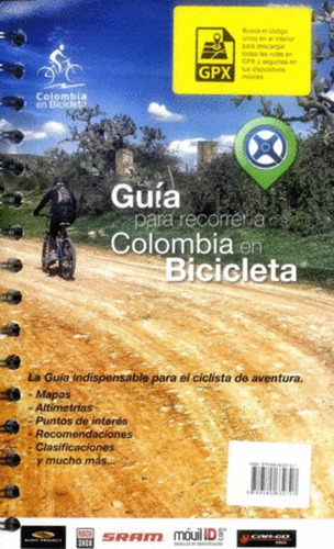 Libro Guia Para Recorrer A Colombia En Bicicleta