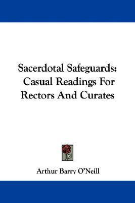 Libro Sacerdotal Safeguards : Casual Readings For Rectors...