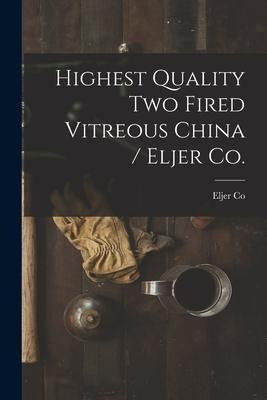 Libro Highest Quality Two Fired Vitreous China / Eljer Co...