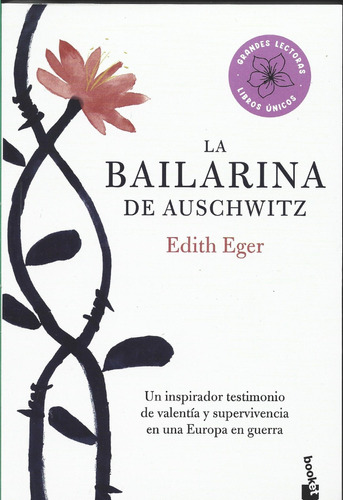 La Bailarina De Auschwitz - Edith Eger