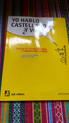 Yo Hablo Castellano ¿y Vos? - S. G. Alfonso & S. M. Falbo 62