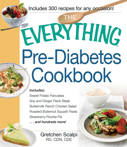 Libro: The Everything Pre-diabetes Cookbook: Includes Sweet
