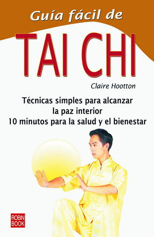 Guía Fácil De Tai Chi (libro Original)