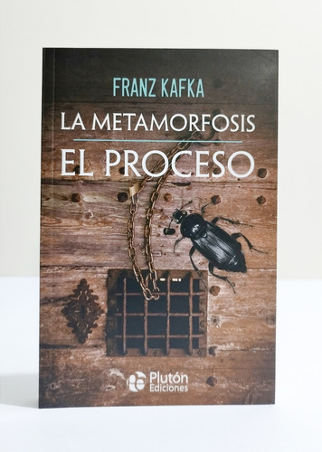 La Metamorfosis Y El Proceso - Franz Kafka