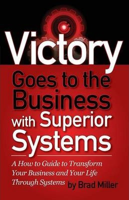 Libro Victory Goes To The Business With Superior Systems ...