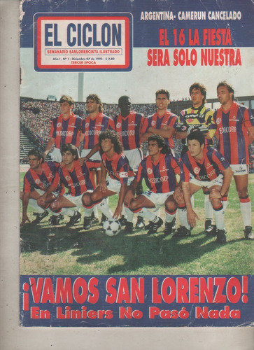 Revista Partidaria De San Lorenzo * El Ciclon  Nº 1 Año 1993