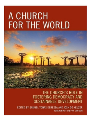 A Church For The World - Gary M. Simpson. Eb02