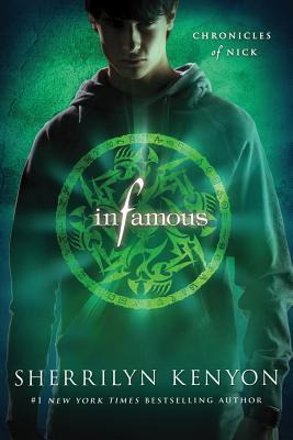 Infamous - Sherrilyn Kenyon