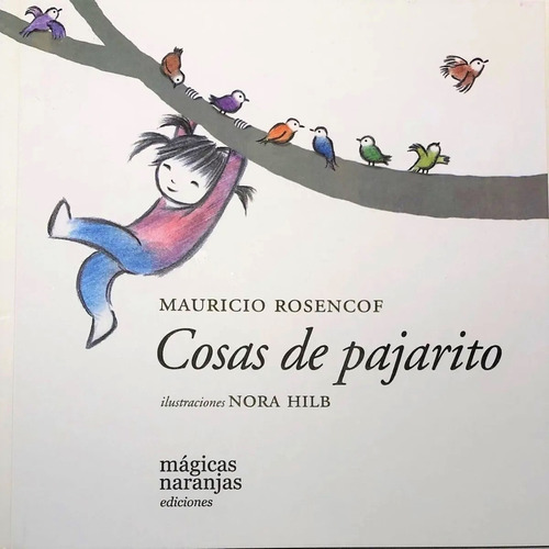Cosas De Pajarito - Mauricio Rosencof