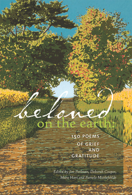 Libro Beloved On The Earth: 150 Poems Of Grief And Gratit...