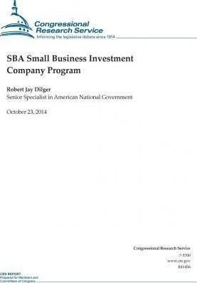 Sba Small Business Investment Company Program - Congressi...