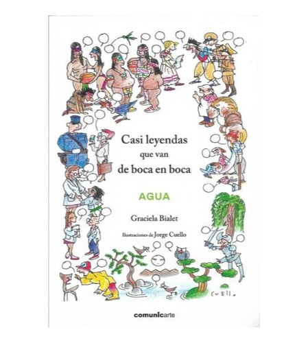 Libro Casi Leyendas Que Van De Boca En Boca : Agua De Gracie