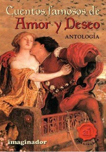 Cuentos Famosos De Amor Y Deseo