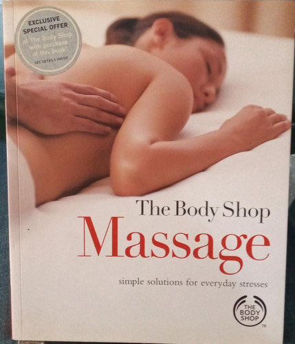 The Body Shop Massage Monica Roseberry 