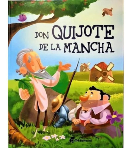 Don Quijote De La Mancha - Cervantes Saavedra - M4 - Libro