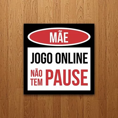 Realidade Gamer: Mãe jogo online não tem pause