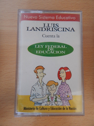 Casete-  Luis Landrisina Cuenta La Ley Federal De Educacion