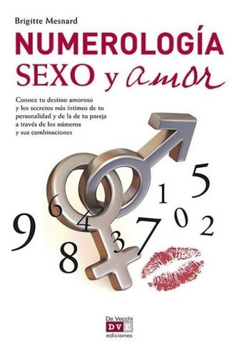 Numerologia Sexo Y Amor