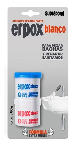 Adhesivo Suprabond Erpox Blanco Bachas Y Sanitarios 80g