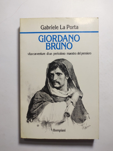 Giordano Bruno , Gabriele La Porta 
