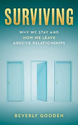 Libro Surviving : Why We Stay And How We Leave Abusive Re...