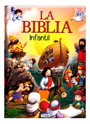 La Biblia Infantil Pasta Dura Original