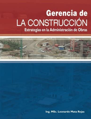 Libro: Gerencia De La Construccion: Estrategias En La Admini