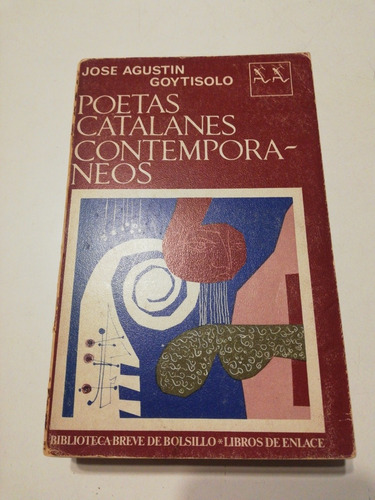 Poetas Catalanes Contemporáneos. Goytisolo. Seix Barral